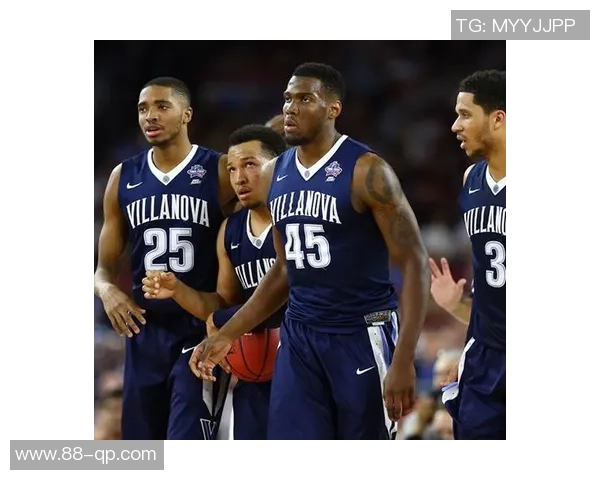 维兰诺瓦与阿拉巴马的精彩对决揭示大学篮球的无限魅力与竞争激烈性